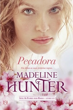 Pecadora (As Flores Mais Raras #3)