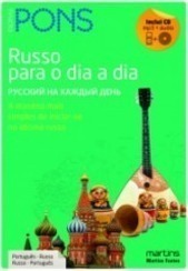 Russo para o dia a dia: a maneira mais simples de iniciar-se no idioma russo