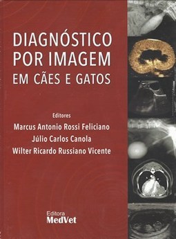 DIAGNOSTICO POR IMAGEM EM CAES E GATOS