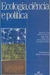 Ecologia, Ciência e Política