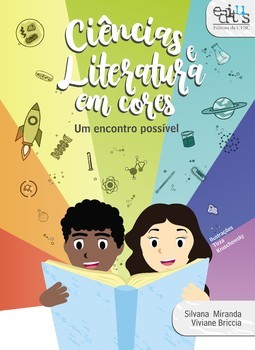 Ciências e literatura em cores: um encontro possível