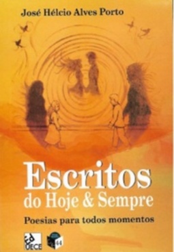 Escritos do Hoje & Sempre (Coleção Práticas Educativas #44)
