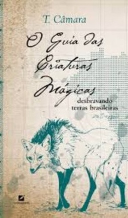 O Guia das Criaturas Mágicas