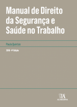 Manual de direito da segurança e saúde no trabalho