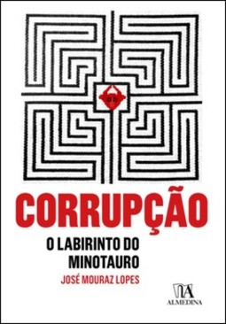Corrupção - O labirinto do minotauro
