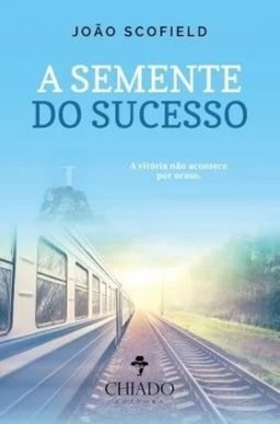 A semente do sucesso