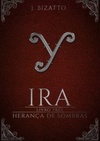 Ira (Herança de Sombras #3)