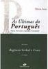 Últimas do Português: Regência Verbal e Crase, As - vol. 1
