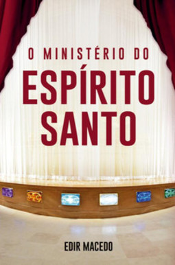 O ministério do Espírito Santo