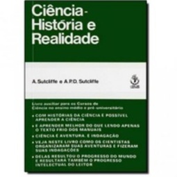 Ciência - História e Realidade