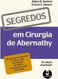 Segredos em Cirurgia de Abernathy