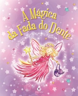A mágica da fada do dente