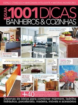 Guia 1001 dicas para banheiros e cozinhas