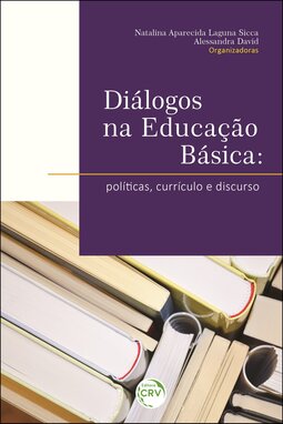 Diálogos na educação básica: políticas, currículo e discurso