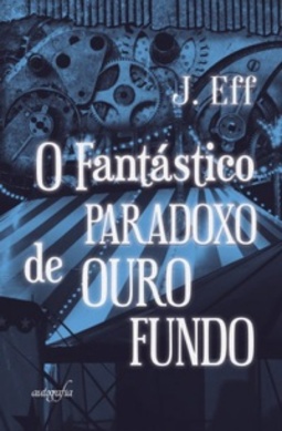 O Fantástico Paradoxo de Ouro Fundo #1