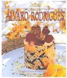 Cozinha de Álvaro Rodrigues: Sabor de Festa - vol. 2