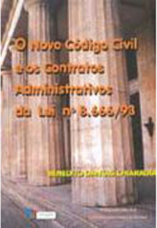Novo Código Civil e os Contratos Administrativos da Lei nº 8.666/93