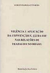 Vigência e Aplicação da Convenção Nº 132 da OIT nas Relações de...