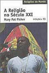 Religião no Século XXI, A - IMPORTADO