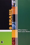 Brasil: Território e Sociedade no Início do Século XXI