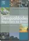Desigualdades Regionais No Brasil