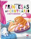 Histórias de Princesas ao Contrário e muito modernas