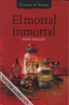 El mortal inmortal (Clásicos del terror)