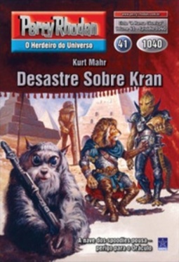 Desastre Sobre Kran (Perry Rhodan #1040)