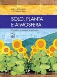 Solo, planta e atmosfera: Conceitos, processos e aplicações