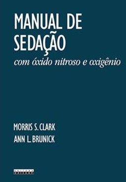 Manual de sedação com óxido nitroso e oxigênio