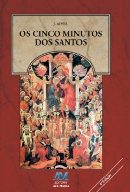 Os cinco minutos dos santos