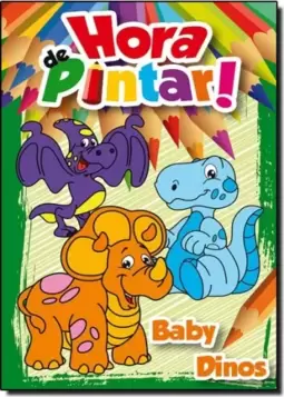 Hora De Pintar:  Baby Dinos
