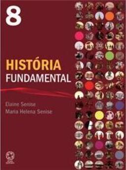 História Fundamental - 8º Ano
