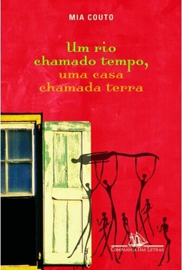 Um rio chamado tempo, uma casa chamada terra
