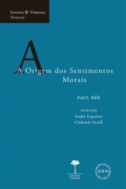 A origem dos sentimentos morais