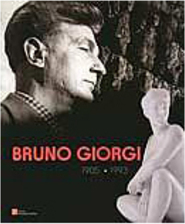 Bruno Giorgi: 1905-1993