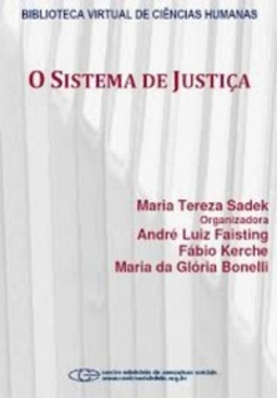 O SISTEMA DE JUSTIÇA