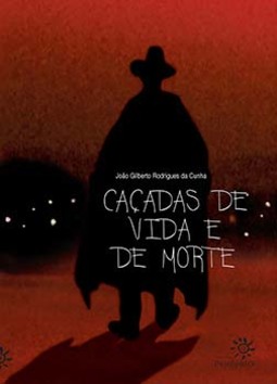 Caçadas de vida e de morte