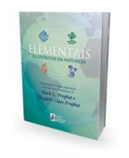 Elementais - Os Espíritos da Natureza