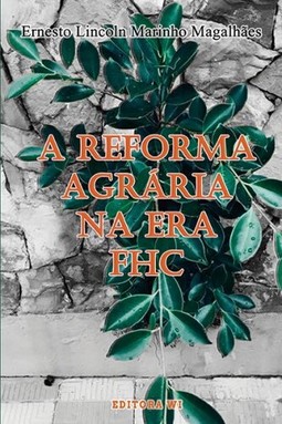 A reforma agrária na Era FHC