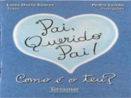 Pai, Querido Pai!