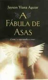 A fábula de asas