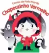 Chapeuzinho Vermelho: Contos de Fada Pop-Up