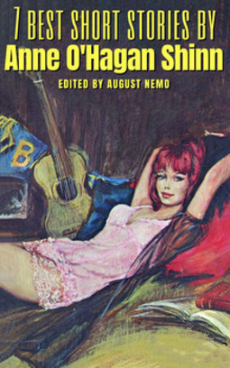 7 best short stories by anne o'hagan shinn