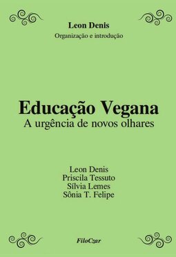 Educação vegana: a urgência de novos olhares