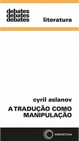 A tradução como manipulação