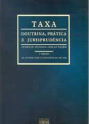 Taxa: Doutrina, Prática e Jurisprudência