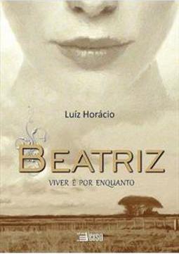 BEATRIZ: VIVER E POR ENQUANTO
