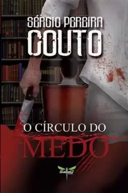 O Circulo do Medo
