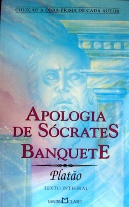 Apologia de Sócrates; Banquete